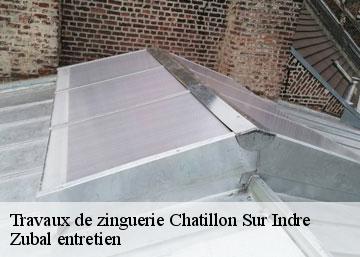 Travaux de zinguerie chatillon-sur-indre-36700 Zubal entretien
