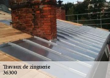 Travaux de zinguerie 36300