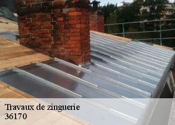 Travaux de zinguerie 36170
